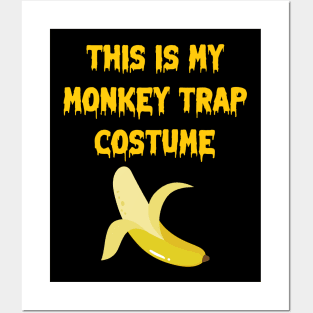 This Is My Monkey Trap Costume Posters and Art
